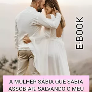 Imagem de capa para o Curso online SALVANDO O MEU CASAMENTO: A MULHER SÁBIA QUE SABIA ASSOBIAR 