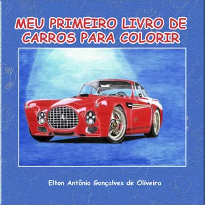Imagem principal do produto Meu Primeiro Livro de Carros Para Colorir