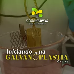 Imagem de capa para o Curso online Iniciando na Galvanoplastia