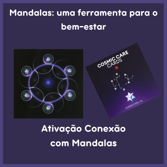 ATIVAÇÃO CONEXÃO COM MANDALAS 