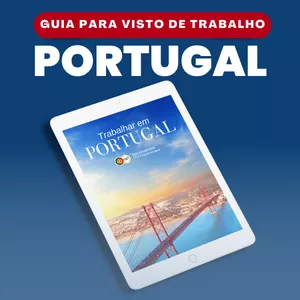 Imagem de capa para o Ebook Guia para tirar o Visto de Trabalho para Portugal
