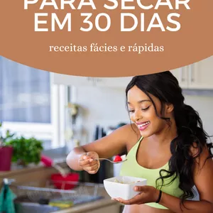 Imagem de capa para o Ebook 20 Receitas para secar em 30 dias