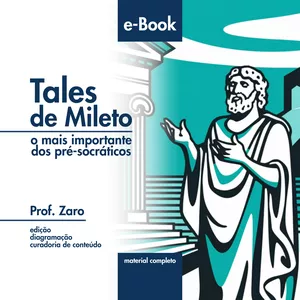 Imagem de capa para o Ebook Tales - o mais importante dos pré-socráticos