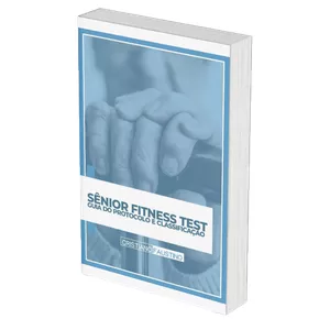 Imagem de capa para o Ebook Sênior Fitness Test: Guia do Protocolo e Classificação