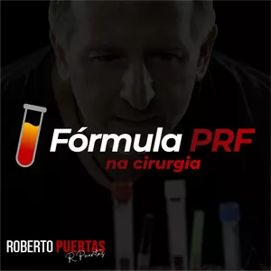 Imagem principal do produto Fórmula PRF na Cirurgia - Roberto Puertas