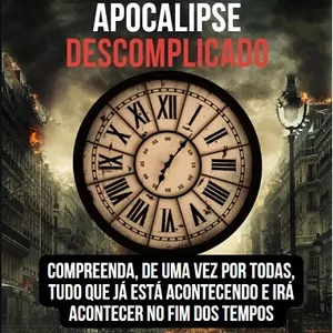 Imagem de capa para o Ebook Apocalipse Descomplicado