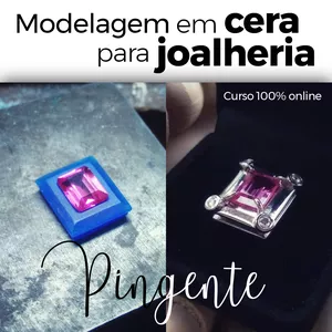 Curso Modelagem em cera para joalheria