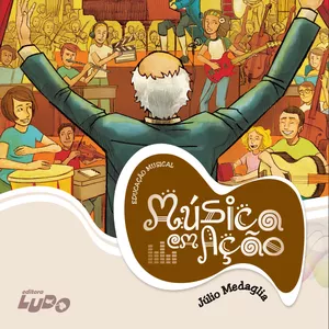 Imagem de capa para o Ebook Música em Ação de Júlio Medaglia - eBook