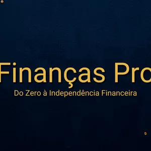 Imagem do curso Finanças Pro — Do Zero à Independência Financeira
