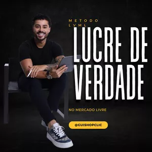 Imagem de capa para o Curso online METODO LVML - LUCRE DE VERDADE NO MERCADO LIVRE