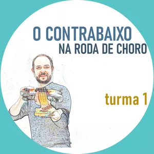Imagem de capa para o Curso online O Contrabaixo na Roda de Choro - Turma 1
