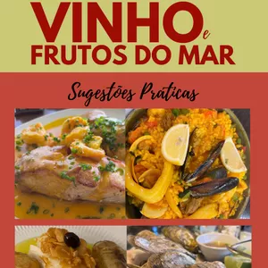 Guia de harmonização vinho e frutos do mar por Dra Cris Sant'Anna