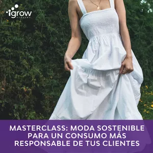 Imagen de portada para Curso online Masterclass: Moda sostenible para un consumo más responsable de tus clientes