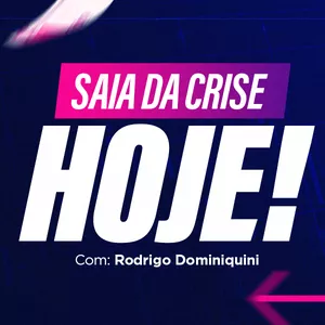 Imagem de ✨ Saia da Crise. HOJE! criado por Rodrigo Dom na hotmart