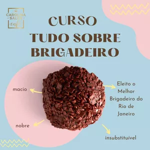 Imagem de capa para o Curso online Tudo sobre Brigadeiro Gourmet- Eleitos os melhores Brigadeiros do Rio de Janeiro