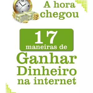 Imagem de capa para o Ebook 17 maneiras de ganhar dinheiro internet