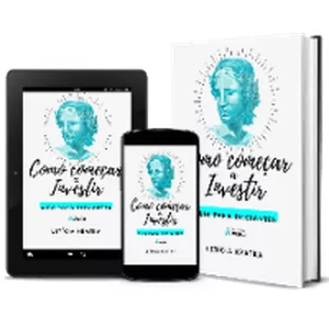 Imagem de capa para o Ebook Como começar a  investir - Guia Prático 