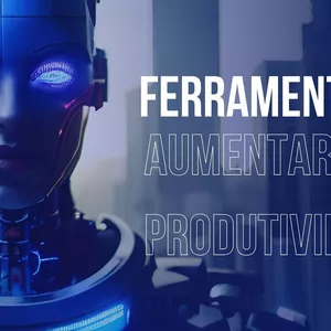 Imagem de capa para o Ebook Aumente Sua Produtividade com Ferramentas de IA