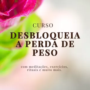 Imagem de capa para o Curso online DESBLOQUEIA a perda de peso