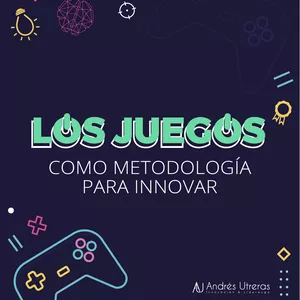 Imagen de portada para Ebook Los Juegos como Metodologia para Innovar