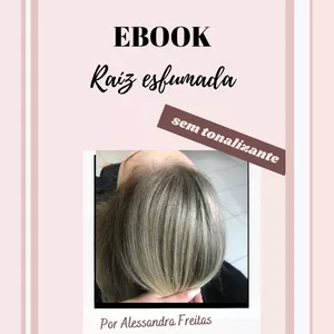 Imagem de capa para o Ebook Aprenda técnicas de raíz esfumada para mechas