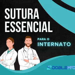 Imagem de capa para o Curso online SUTURA ESSENCIAL para o internato 