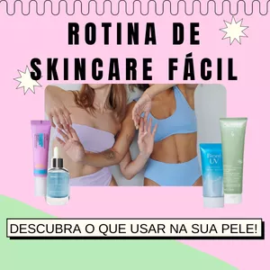 Imagem principal do produto ROTINA DE SKINCARE FÁCIL