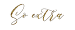 So Extra