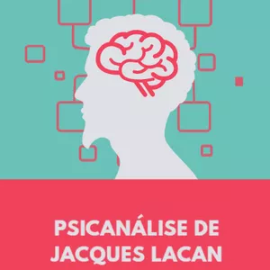 Imagem de capa para o Curso online Curso Completo de Psicanálise de Lacan