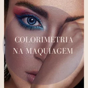 Imagem de capa para o Ebook Colorimetria na Maquiagem 