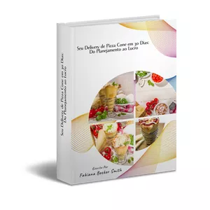 Imagem de capa para o Ebook Seu Delivery De Pizza Cone Em 90 Dias               