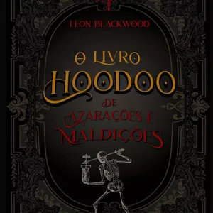 Imagem de capa para o Curso online O LIVRO HOODOO DE AZARAÇÕES E MALDIÇÕES