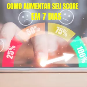 Imagem de capa para o Ebook COMO AUMENTAR SEU SCORE     EM 7 DIAS