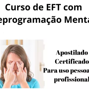 Main image of product Curso de EFT com Reprogramação Mental 