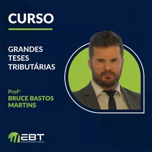 Imagem de capa para o Curso online  Grandes Teses Tributárias: Exclusão do ICMS do Pis/Cofins, seus efeitos e novas teses - Aula 2