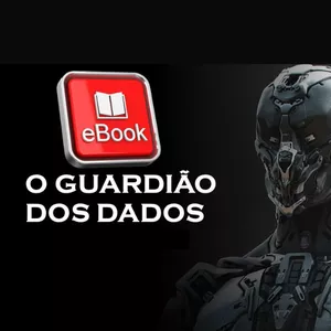 Imagem de capa para o Ebook O GUARDIÃO DOS DADOS E-BOOK