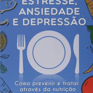 Imagem de capa para o Ebook Estresse, Ansiedade  e Depressão | Dra. Gisela Savioli