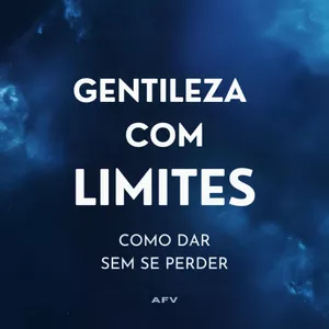Imagem de capa para o Ebook Gentileza com limites: Como Dar sem se Perder 