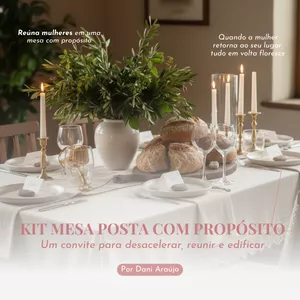 Imagem do curso Kit Mesa Posta com Propósito 