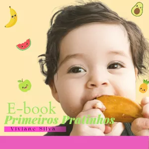 Imagem de capa para o Ebook E-book Primeiros Pratinhos 