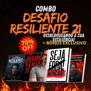 Imagem de capa para o Ebook Combo Desafio Resiliente 21 - Desbloqueando a Sua Resiliência! + BÔNUS EXCLUSIVO