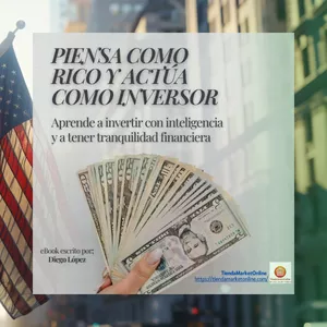 Imagen de portada para Ebook Piensa Como Rico y Actúa Como Inversor