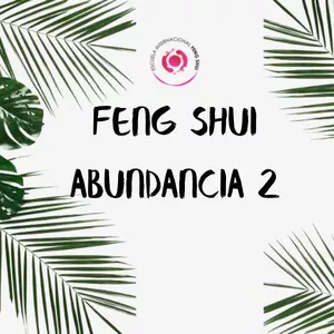 Imagen de portada para Curso online Curso Feng Shui para la Abundancia NIVEL 2