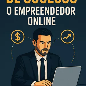 Imagem de capa para o Ebook A MENTALIDADE DO SUCESSO - EMPREENDENDO ONLINE
