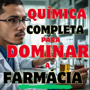 Imagem de QUÍMICA COMPLETA PARA DOMINAR A FARMÁCIA  criado por GILMAR ALVES MATIAS FILHO na hotmart