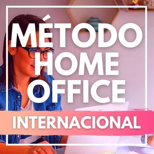Imagem do curso Método Home Office - Internacional sem fronteiras