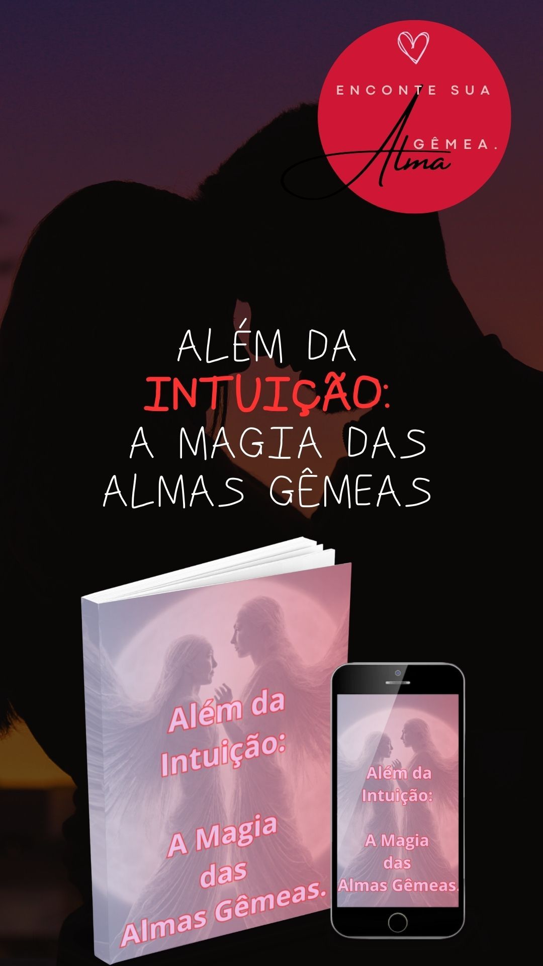 Imagem do curso Além da intuição: A magia das Almas Gêmeas.
