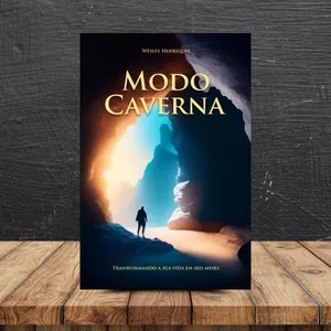 Imagem de capa para o Ebook Modo Caverna - Transformando a sua vida em seis meses