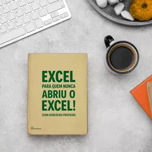 Imagem de capa para o Ebook Excel para quem nunca abriu o Excel