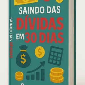 Imagem de capa para o Ebook Saindo das Dívidas em 30 Dias